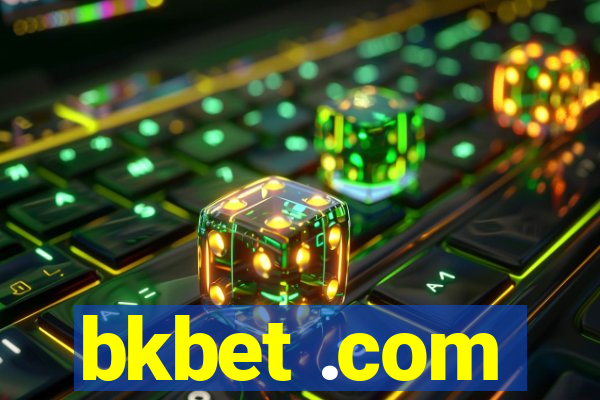 bkbet .com