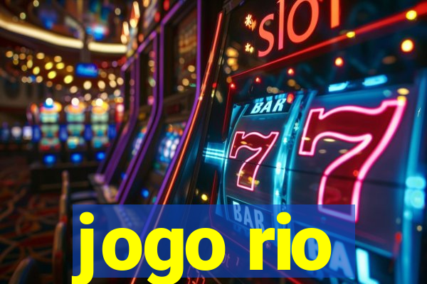 jogo rio