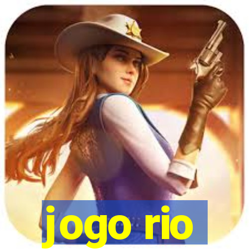 jogo rio