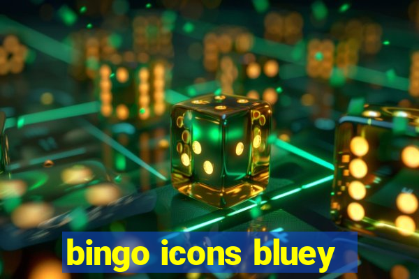 bingo icons bluey