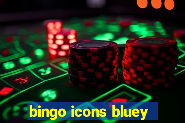 bingo icons bluey