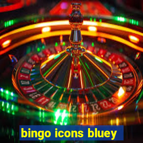 bingo icons bluey