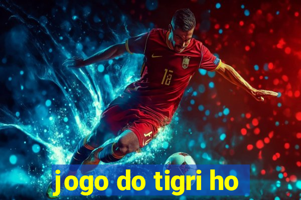 jogo do tigri ho