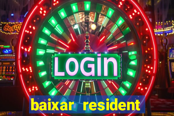 baixar resident evil jogo