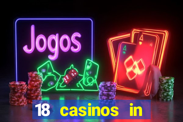 18 casinos in northern california