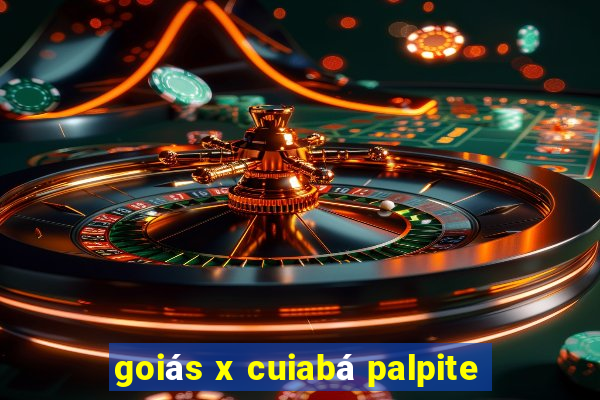 goiás x cuiabá palpite