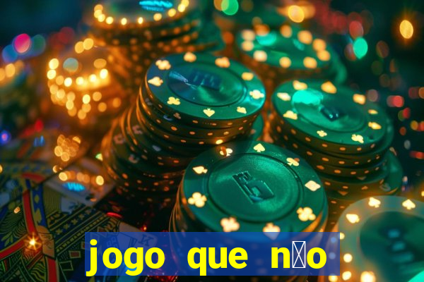 jogo que n茫o precisa depositar para ganhar dinheiro