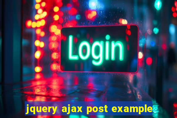 jquery ajax post example