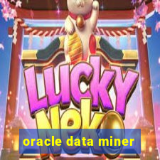 oracle data miner