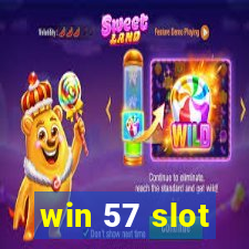 win 57 slot