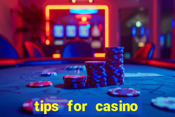 tips for casino slot machines