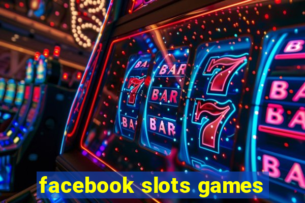 facebook slots games