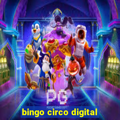 bingo circo digital