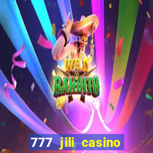 777 jili casino online games