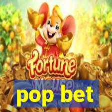 pop bet