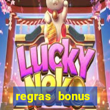 regras bonus estrela bet