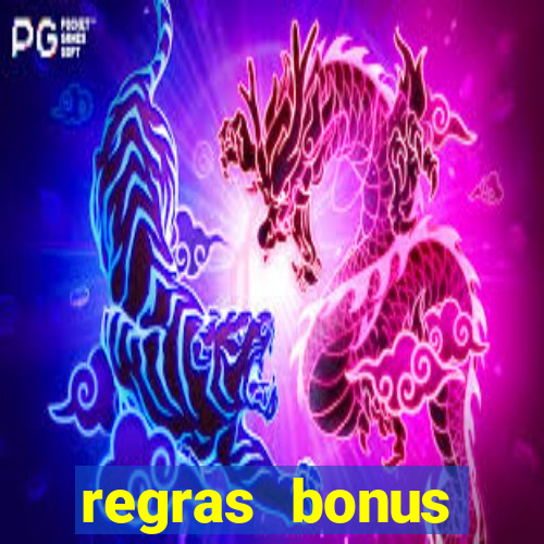 regras bonus estrela bet