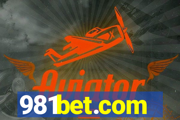 981bet.com