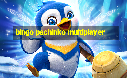 bingo pachinko multiplayer