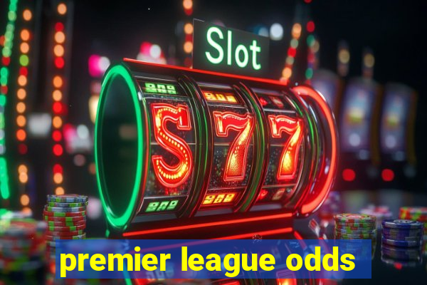 premier league odds