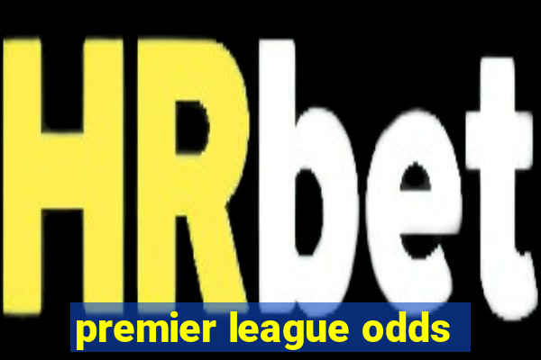 premier league odds