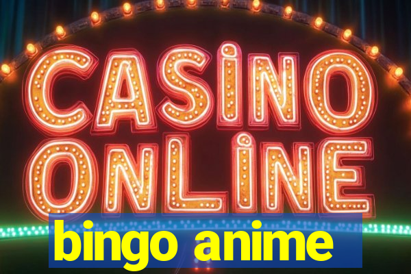 bingo anime