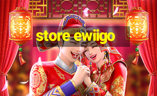 store ewiigo