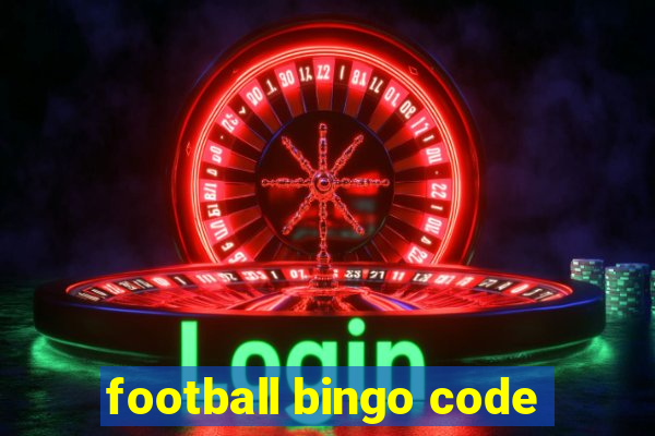 football bingo code