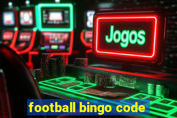 football bingo code