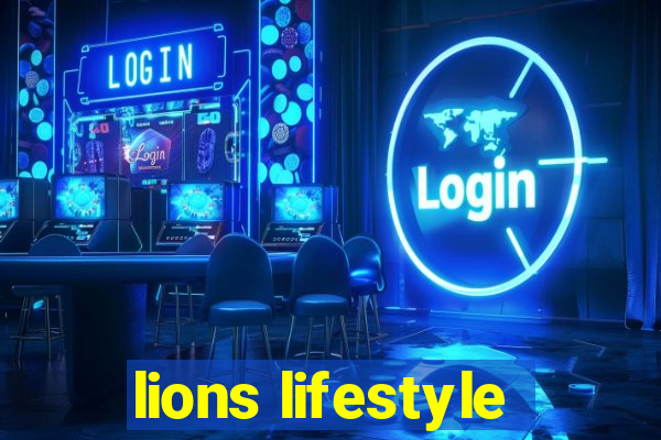 lions lifestyle