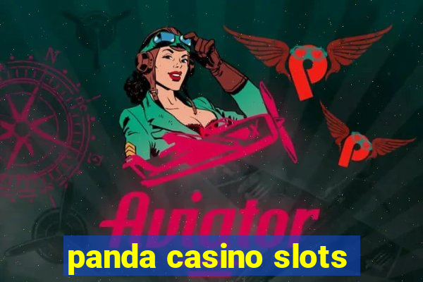 panda casino slots