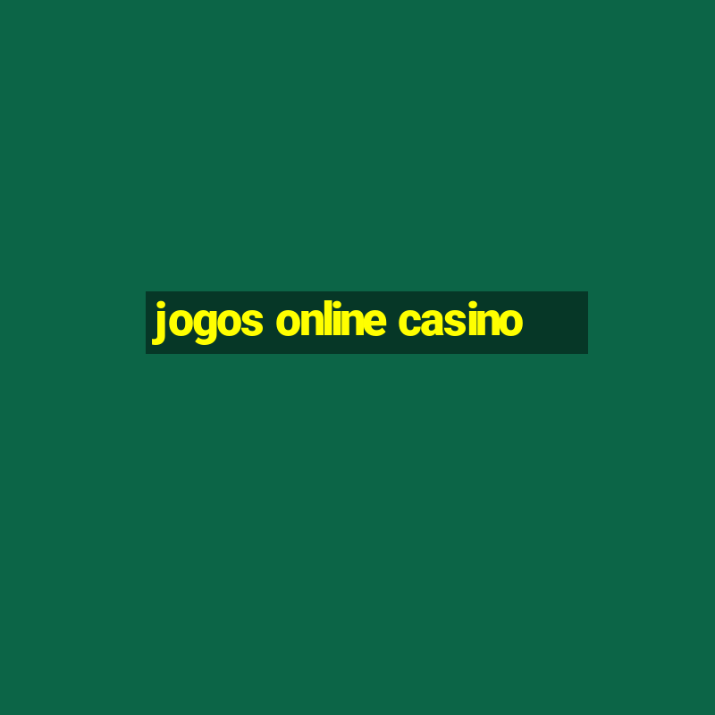 jogos online casino