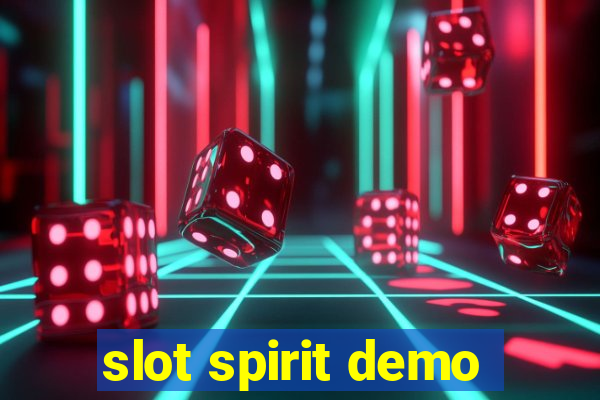 slot spirit demo