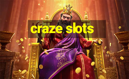 craze slots