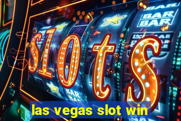 las vegas slot win