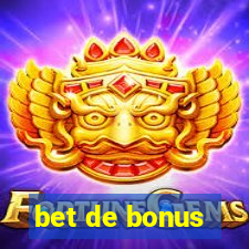 bet de bonus