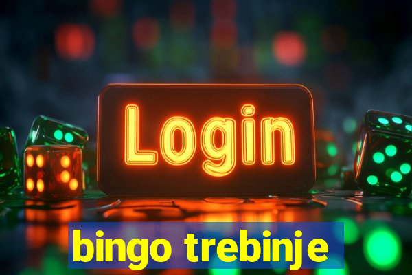 bingo trebinje