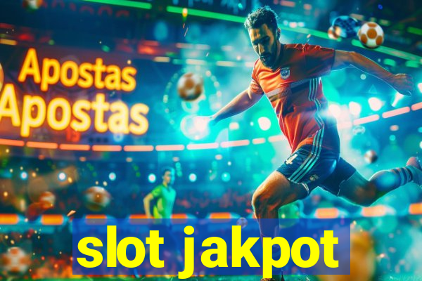 slot jakpot