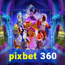 pixbet 360