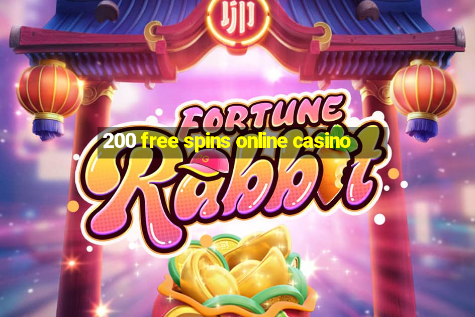 200 free spins online casino