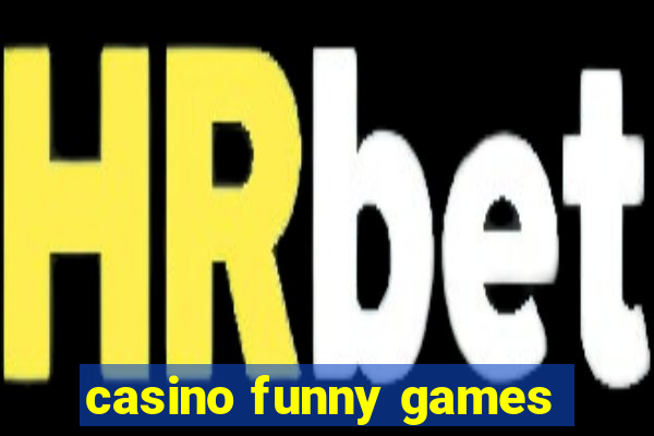 casino funny games