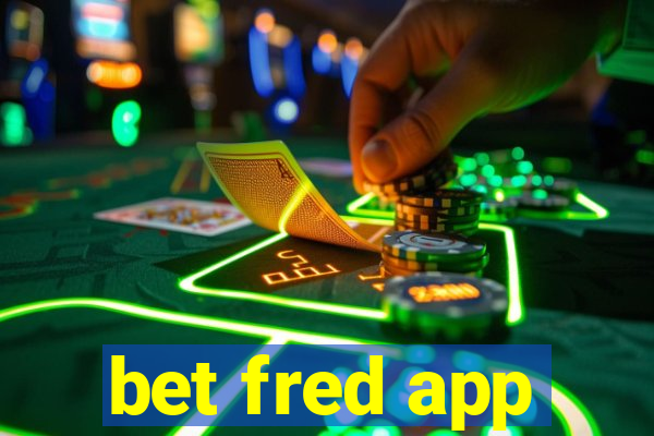 bet fred app