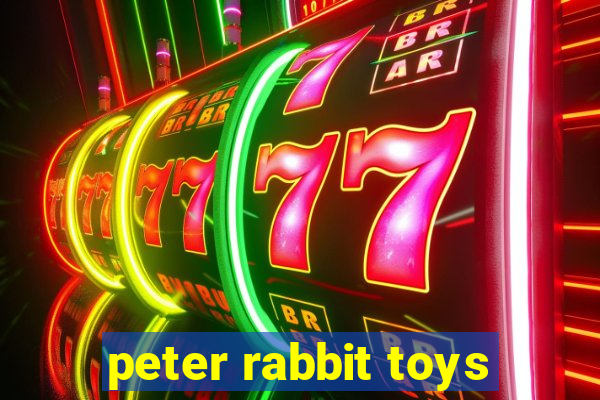 peter rabbit toys