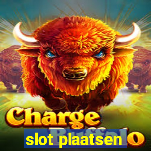 slot plaatsen