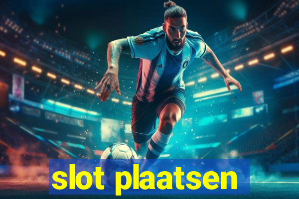 slot plaatsen