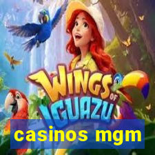 casinos mgm