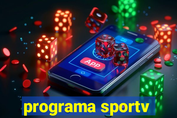 programa sportv