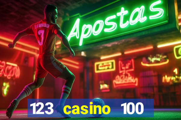 123 casino 100 free spins no deposit