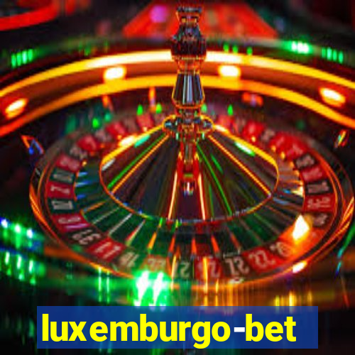 luxemburgo-bet