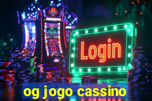 og jogo cassino